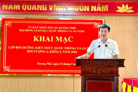 Hương Phố khai mạc lớp bồi dưỡng kiến thức quốc phòng và an ninh cho đối tượng 4 năm 2026 